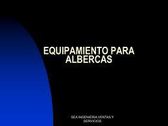 Equipamiento Para Albercas